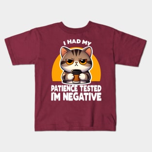 I had My Patience Tested I'm Negative Kids T-Shirt